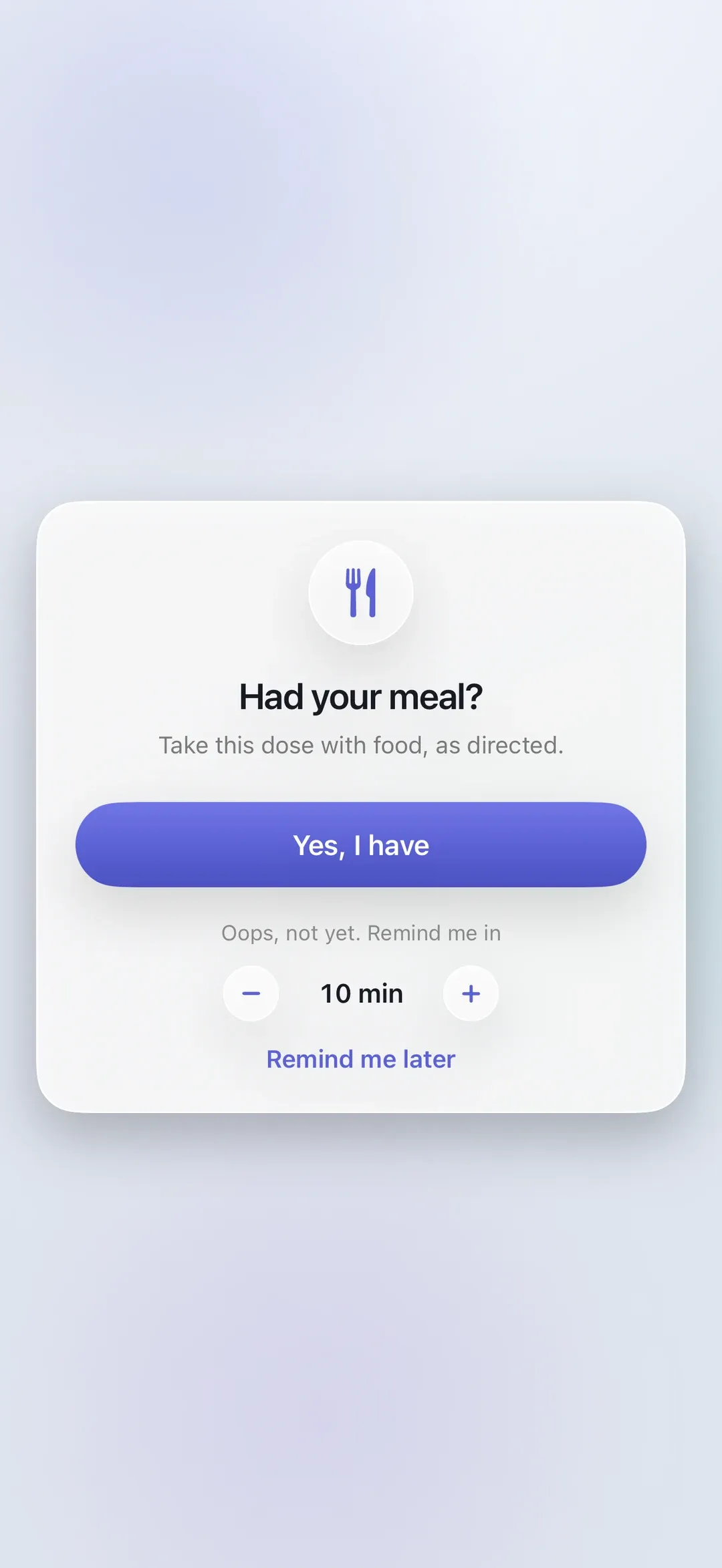 The PillSeal meal check, asking whether you have eaten before a dose.
