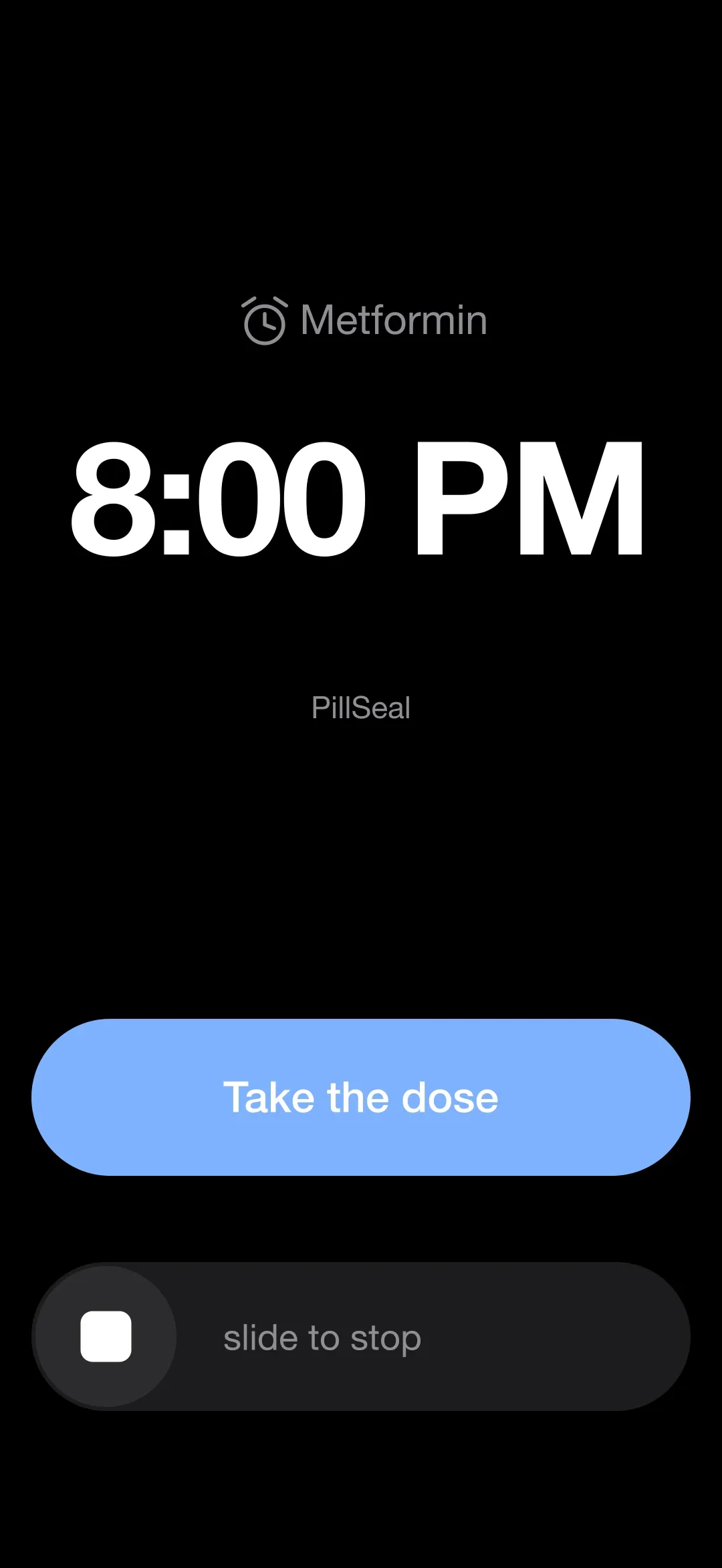 The PillSeal dose alarm ringing on the iPhone lock screen, with a Take the dose button and slide to stop.